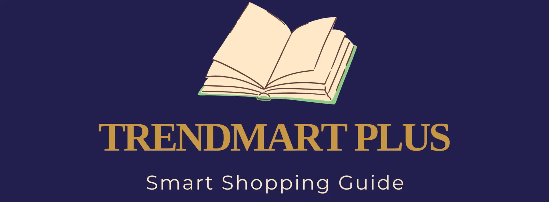 "Trendmart Plus logo featuring an open book icon above gold text that reads TRENDMART PLUS Smart Shopping Guide on a dark navy background"